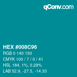 カラーコード: HEX #008C96 | qconv.com