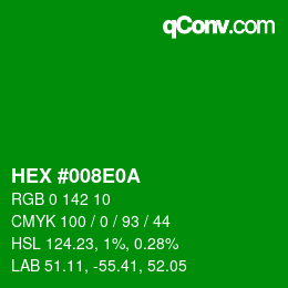 Color code: HEX #008E0A | qconv.com