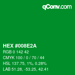 Farbcode: HEX #008E2A | qconv.com