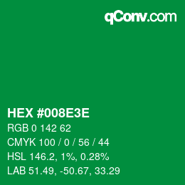Color code: HEX #008E3E | qconv.com