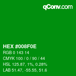 Color code: HEX #008F0E | qconv.com