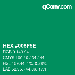カラーコード: HEX #008F5E | qconv.com