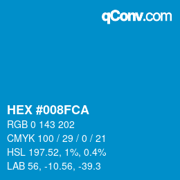 颜色代码: HEX #008FCA | qconv.com
