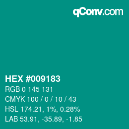 颜色代码: HEX #009183 | qconv.com