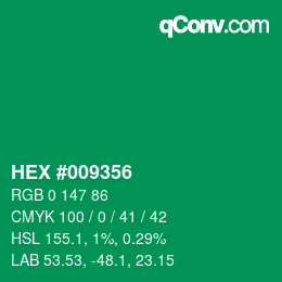 カラーコード: HEX #009356 | qconv.com