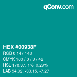 颜色代码: HEX #00938F | qconv.com
