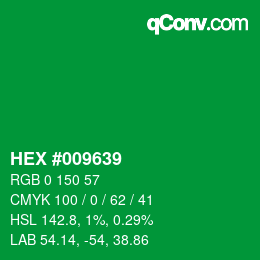 颜色代码: HEX #009639 | qconv.com