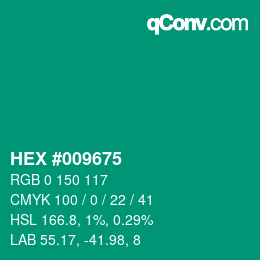 カラーコード: HEX #009675 | qconv.com