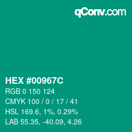 カラーコード: HEX #00967C | qconv.com