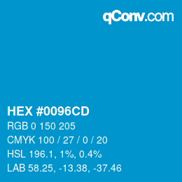 颜色代码: HEX #0096CD | qconv.com