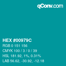 Farbcode: HEX #00979C | qconv.com