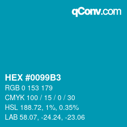 颜色代码: HEX #0099B3 | qconv.com