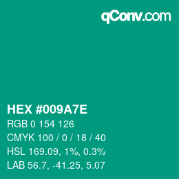 Farbcode: HEX #009A7E | qconv.com