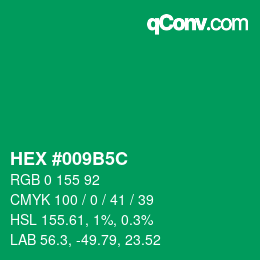 Color code: HEX #009B5C | qconv.com
