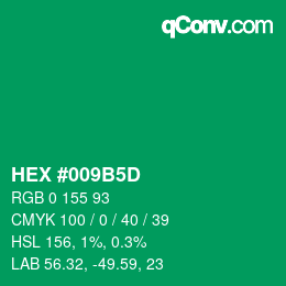 カラーコード: HEX #009B5D | qconv.com