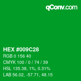 Código de color: HEX #009C28 | qconv.com