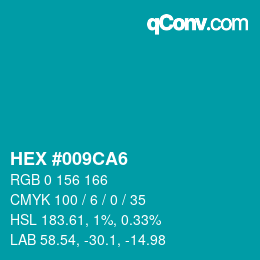 颜色代码: HEX #009CA6 | qconv.com