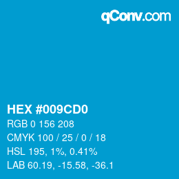 Color code: HEX #009CD0 | qconv.com