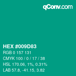Color code: HEX #009D83 | qconv.com