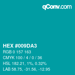 Color code: HEX #009DA3 | qconv.com