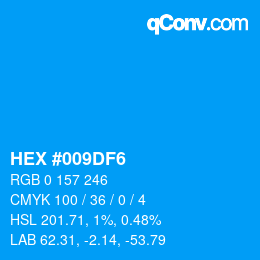 Color code: HEX #009DF6 | qconv.com