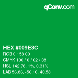 Color code: HEX #009E3C | qconv.com