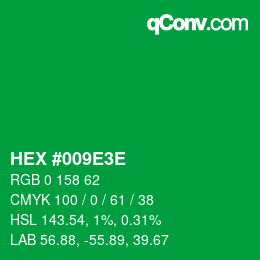 Color code: HEX #009E3E | qconv.com