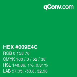 Color code: HEX #009E4C | qconv.com