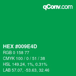 Color code: HEX #009E4D | qconv.com
