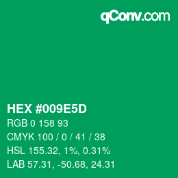 颜色代码: HEX #009E5D | qconv.com