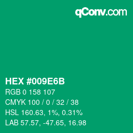 Color code: HEX #009E6B | qconv.com