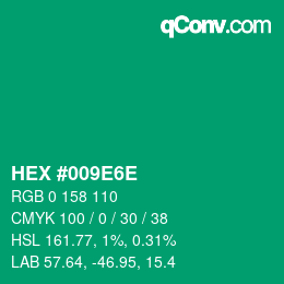 Color code: HEX #009E6E | qconv.com