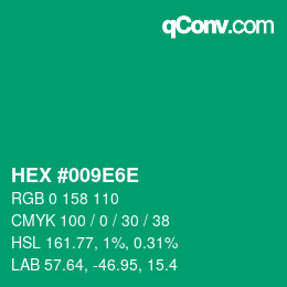 Color code: HEX #009E6E | qconv.com