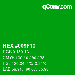Color code: HEX #009F10 | qconv.com