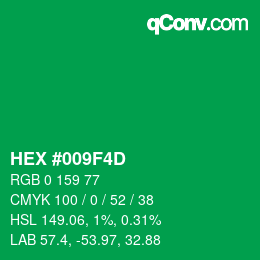 カラーコード: HEX #009F4D | qconv.com