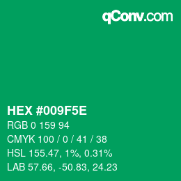 Color code: HEX #009F5E | qconv.com