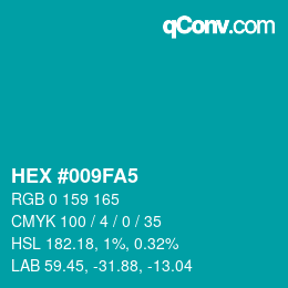 Color code: HEX #009FA5 | qconv.com