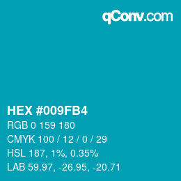 Color code: HEX #009FB4 | qconv.com