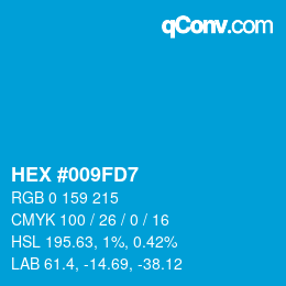 カラーコード: HEX #009FD7 | qconv.com