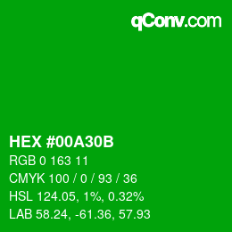 Color code: HEX #00A30B | qconv.com