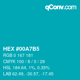 カラーコード: HEX #00A7B5 | qconv.com