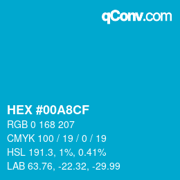 颜色代码: HEX #00A8CF | qconv.com