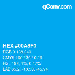 カラーコード: HEX #00A8F0 | qconv.com