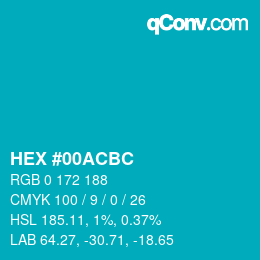 颜色代码: HEX #00ACBC | qconv.com