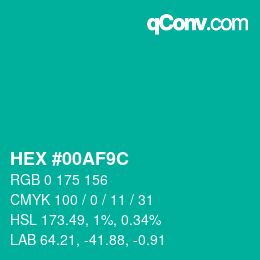 カラーコード: HEX #00AF9C | qconv.com