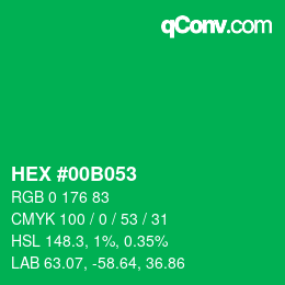 カラーコード: HEX #00B053 | qconv.com
