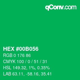 カラーコード: HEX #00B056 | qconv.com