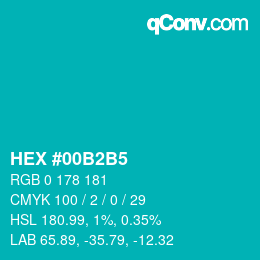 カラーコード: HEX #00B2B5 | qconv.com
