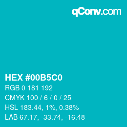 カラーコード: HEX #00B5C0 | qconv.com
