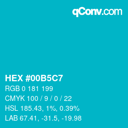 颜色代码: HEX #00B5C7 | qconv.com